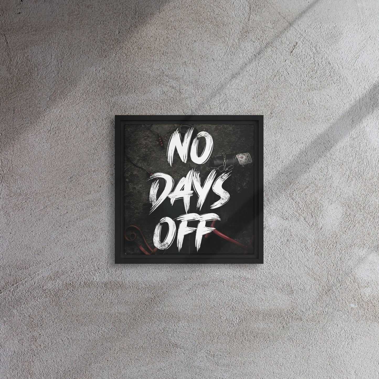 Unleash Your Dedication: 'No Days Off' Framed Gym Art Canvas - KingKanvas