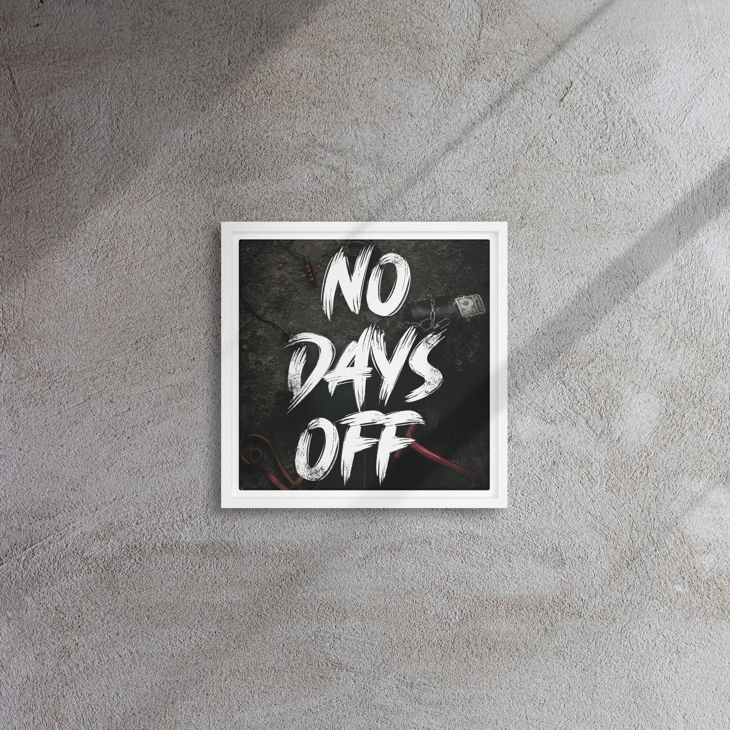 Unleash Your Dedication: 'No Days Off' Framed Gym Art Canvas - KingKanvas