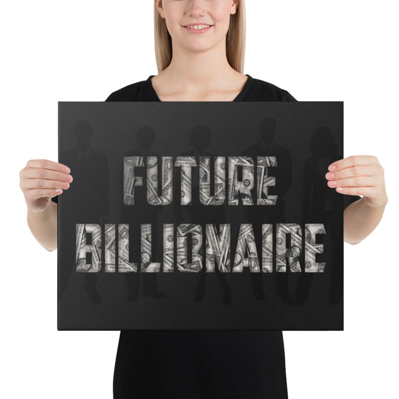 Motivational Wall Canvas - Future Billionaire - Inspirational Home Decor - KingKanvas