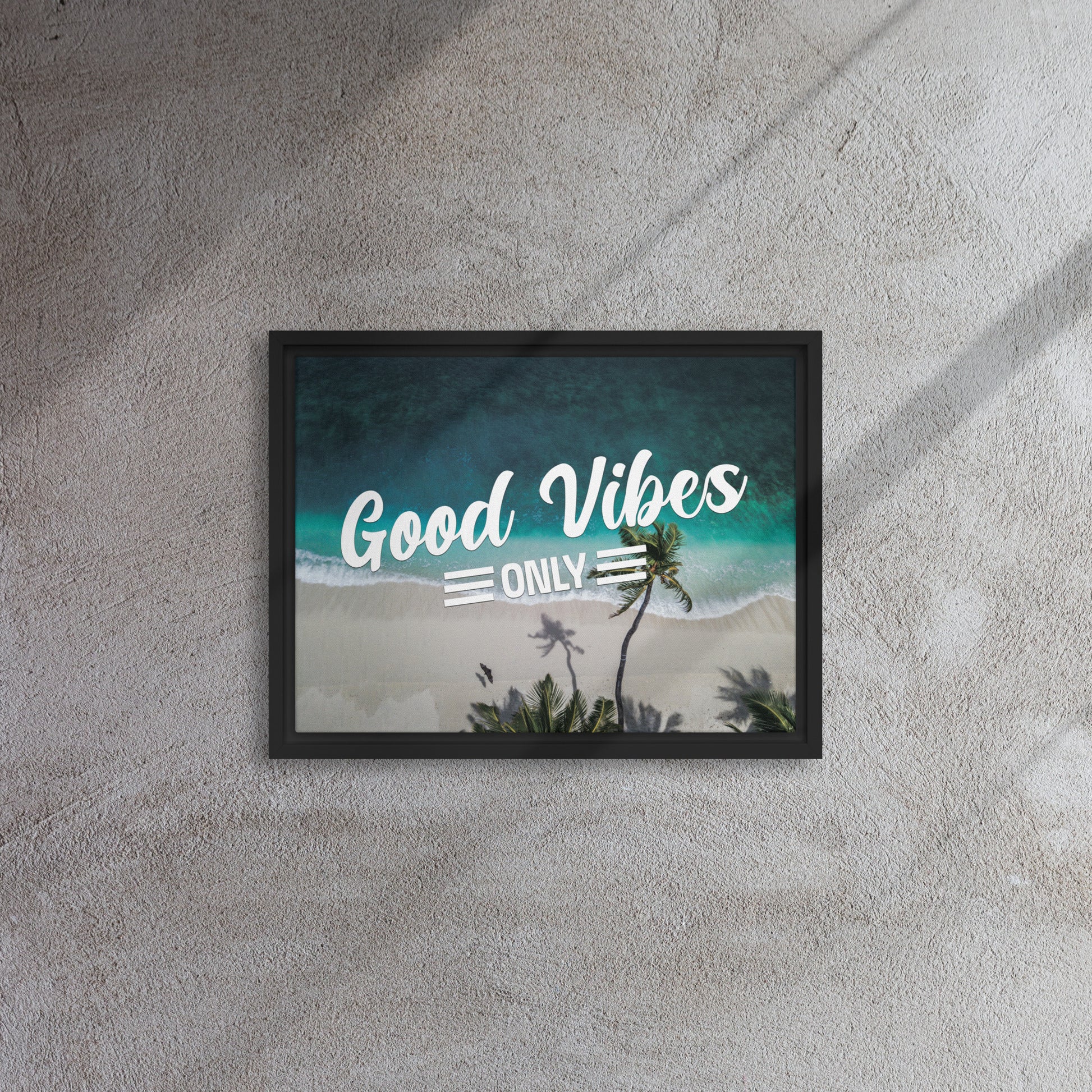 Seaside Serenity: Good Vibes Only - Inspiring Wall Art Canvas - KingKanvas