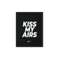 Kiss My Airs: Bold Nike Elegance Framed Canvas