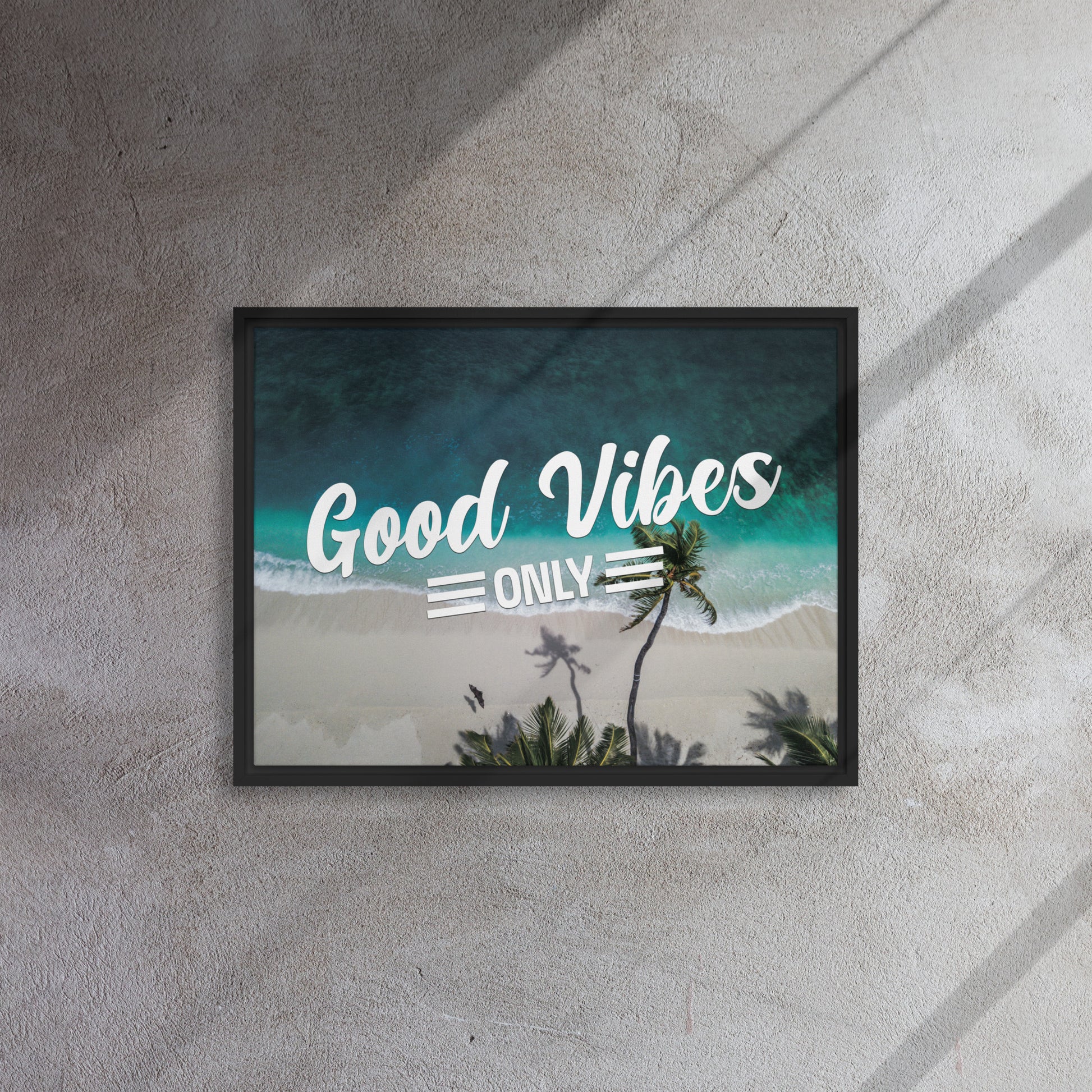Seaside Serenity: Good Vibes Only - Inspiring Wall Art Canvas - KingKanvas