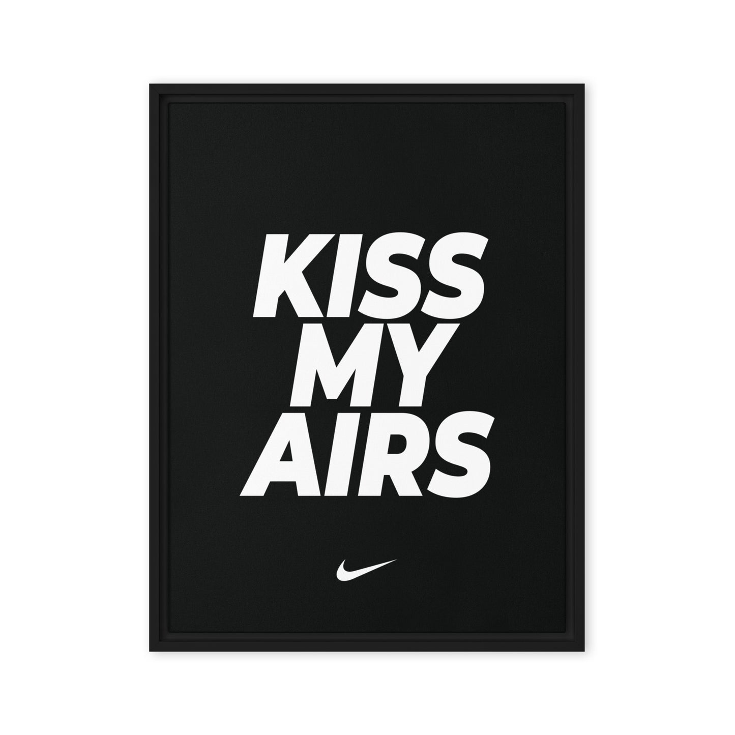 Kiss My Airs: Bold Nike Elegance Framed Canvas