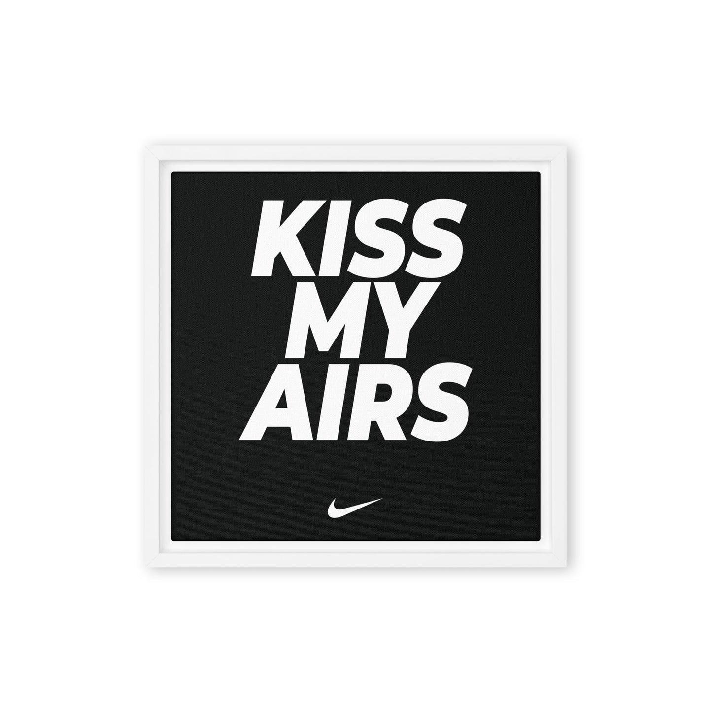 Kiss My Airs: Bold Nike Elegance Framed Canvas