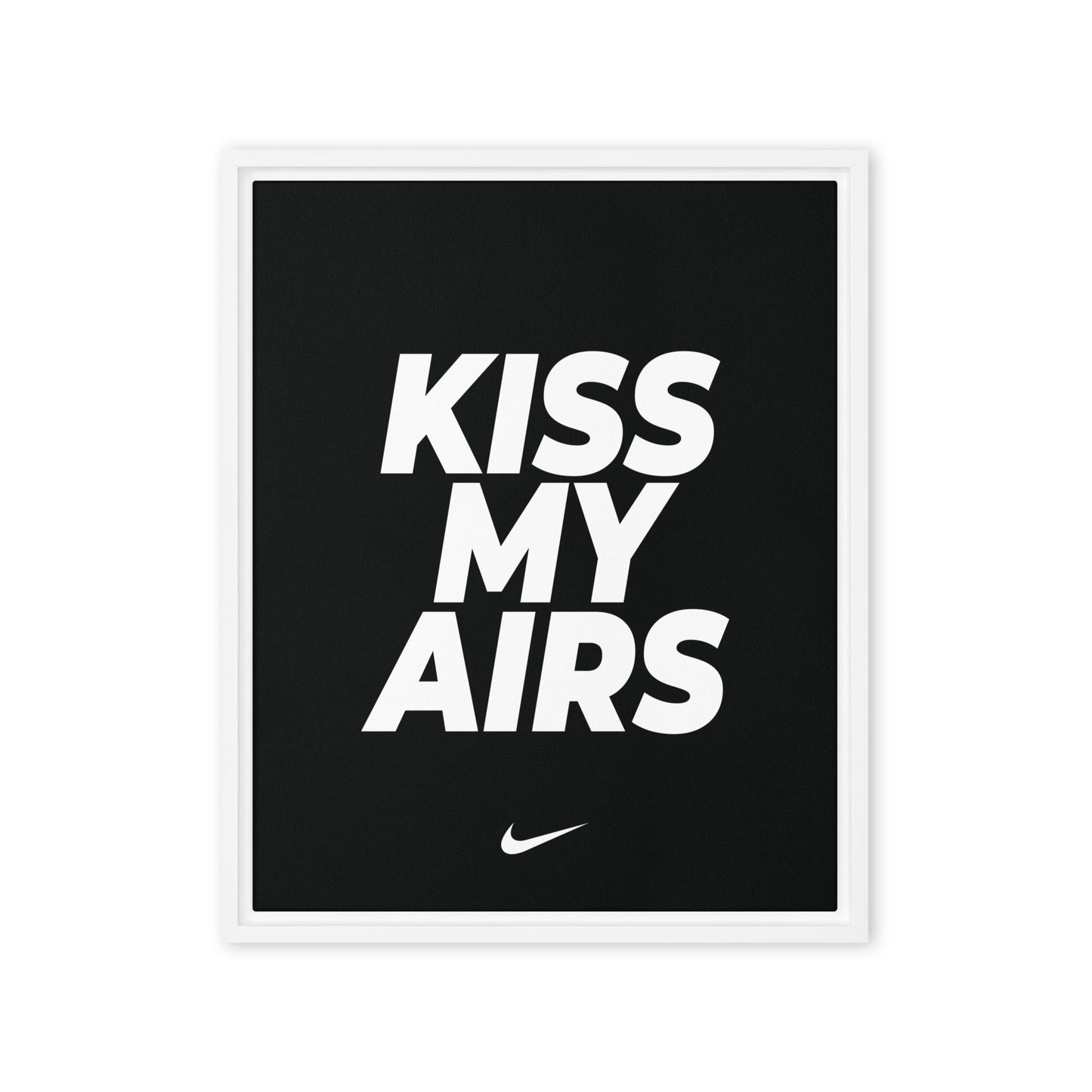 Kiss My Airs: Bold Nike Elegance Framed Canvas