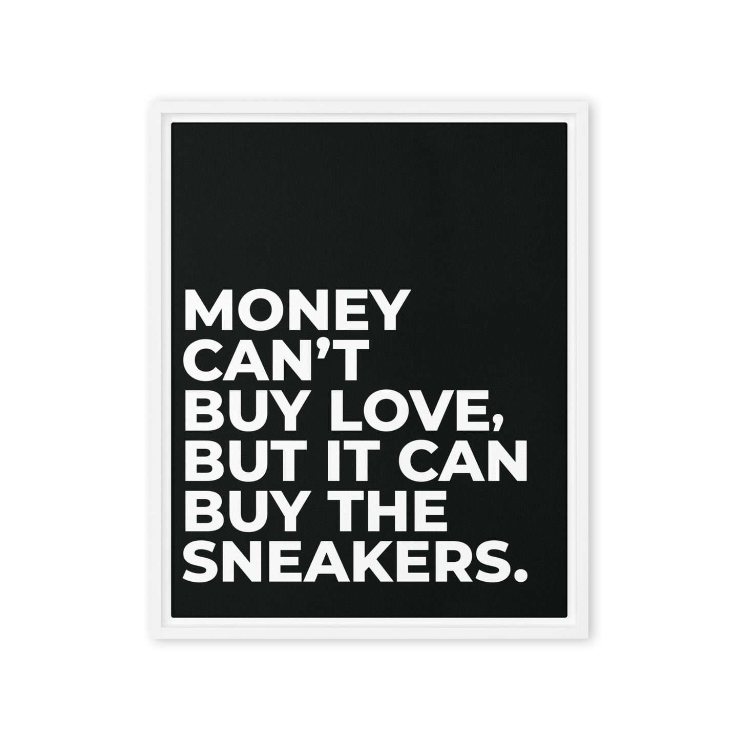 Sneaker Splendor: The Love Money Can Buy - Framed Canvas Art