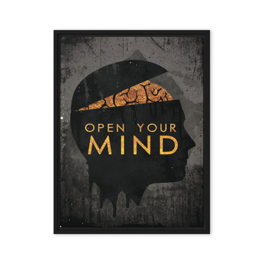 Open Your Mind" Framed Canvas Wall Art for a Brighter Home Decor - KingKanvas