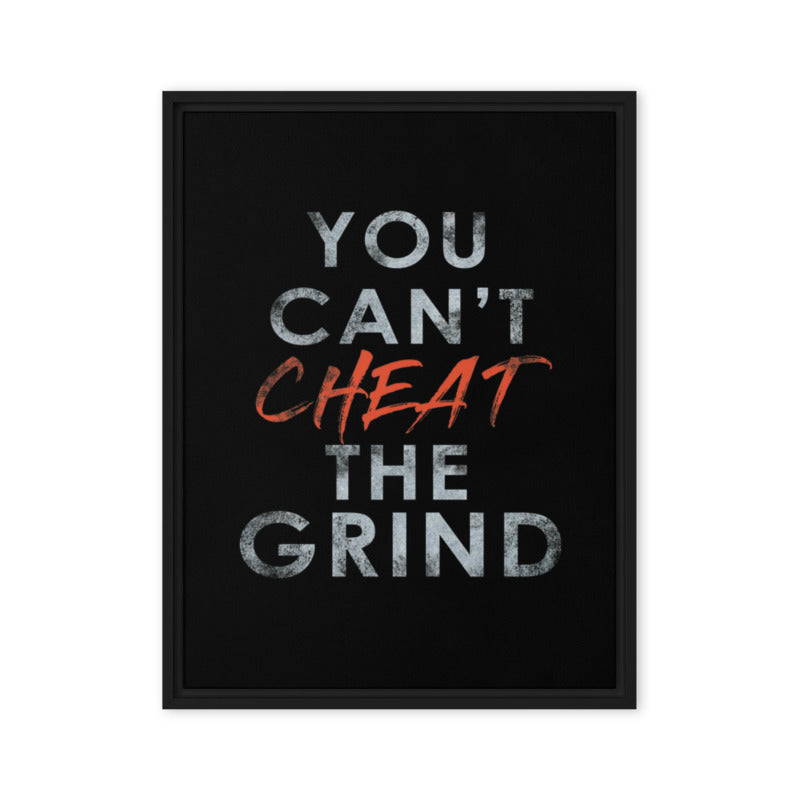 Motivational Wall Canvas Print - You Can't Cheat the Grind - KingKanvas