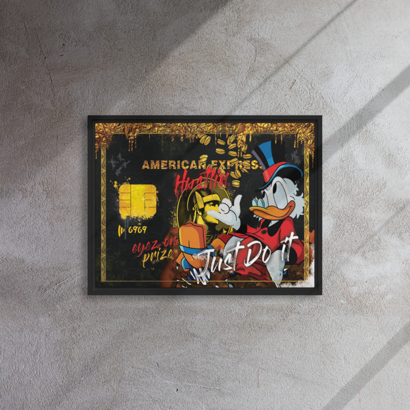 Framed Wall Canvas - American Express Card with Scrooge McDuck - Hustling, Eyes on the Prize, Just Do It - KingKanvas