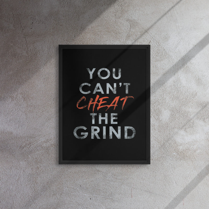 Motivational Wall Canvas Print - You Can't Cheat the Grind - KingKanvas