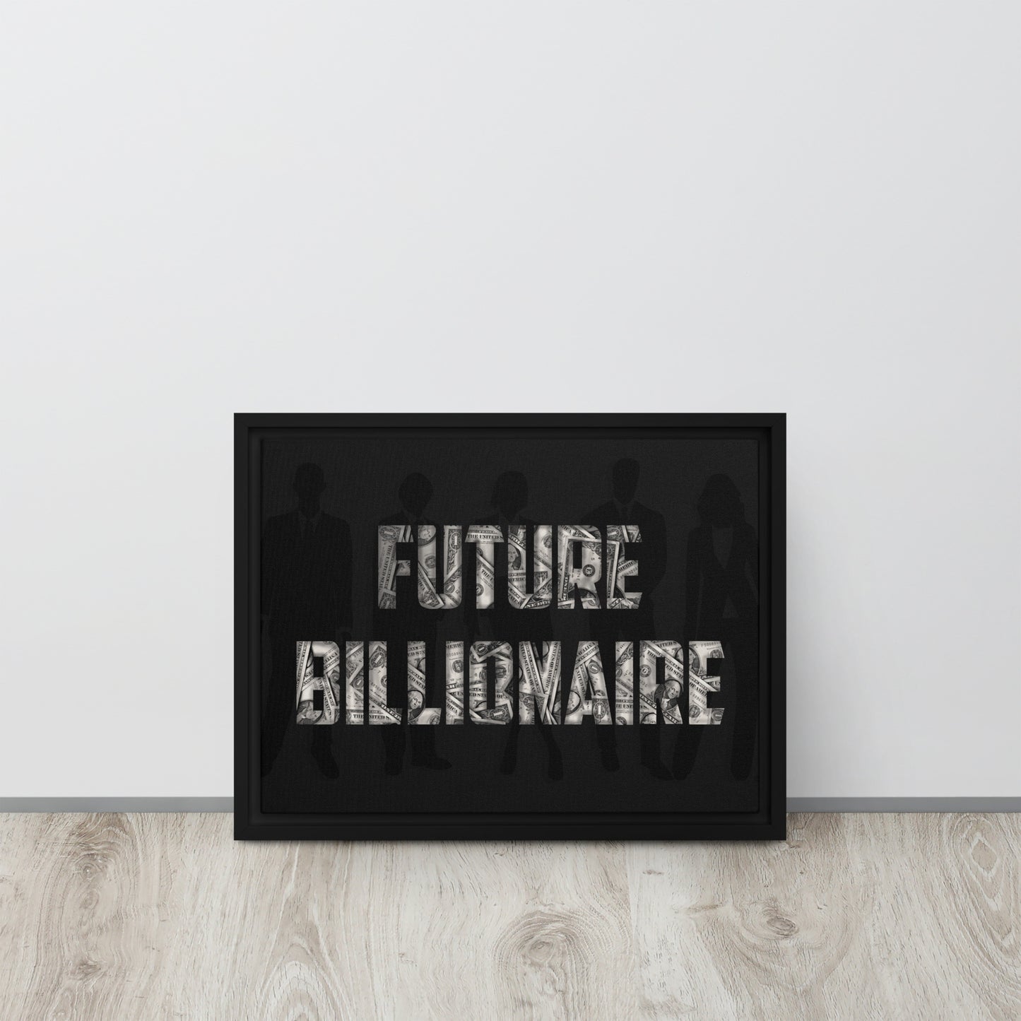 Future Billionaire Wall Canvas - Motivational Business Quote - Home Office Decor - KingKanvas