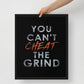 Motivational Wall Canvas Print - You Can't Cheat the Grind - KingKanvas
