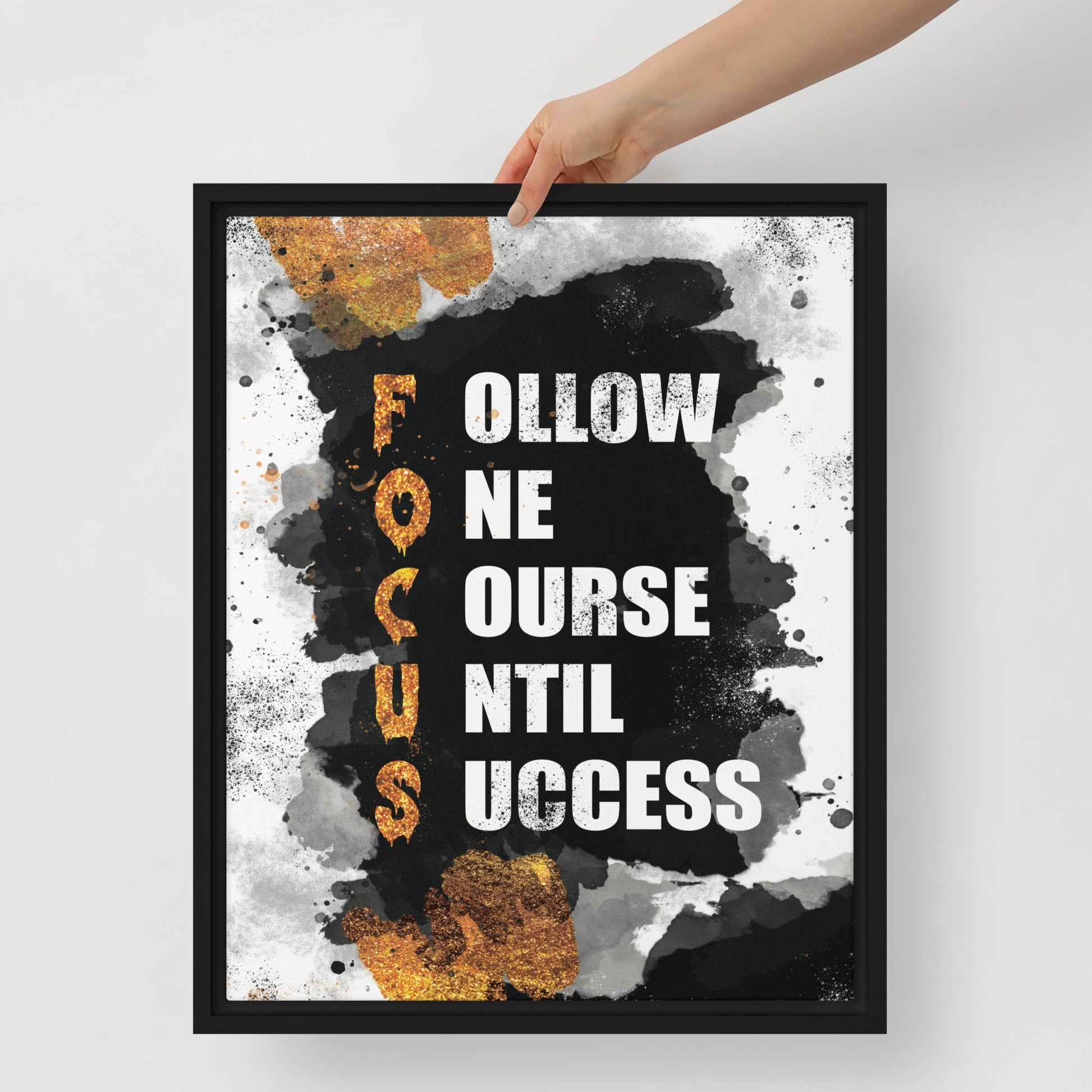 Framed Canvas Wall Art: FOCUS - Follow One Course Until Success - KingKanvas
