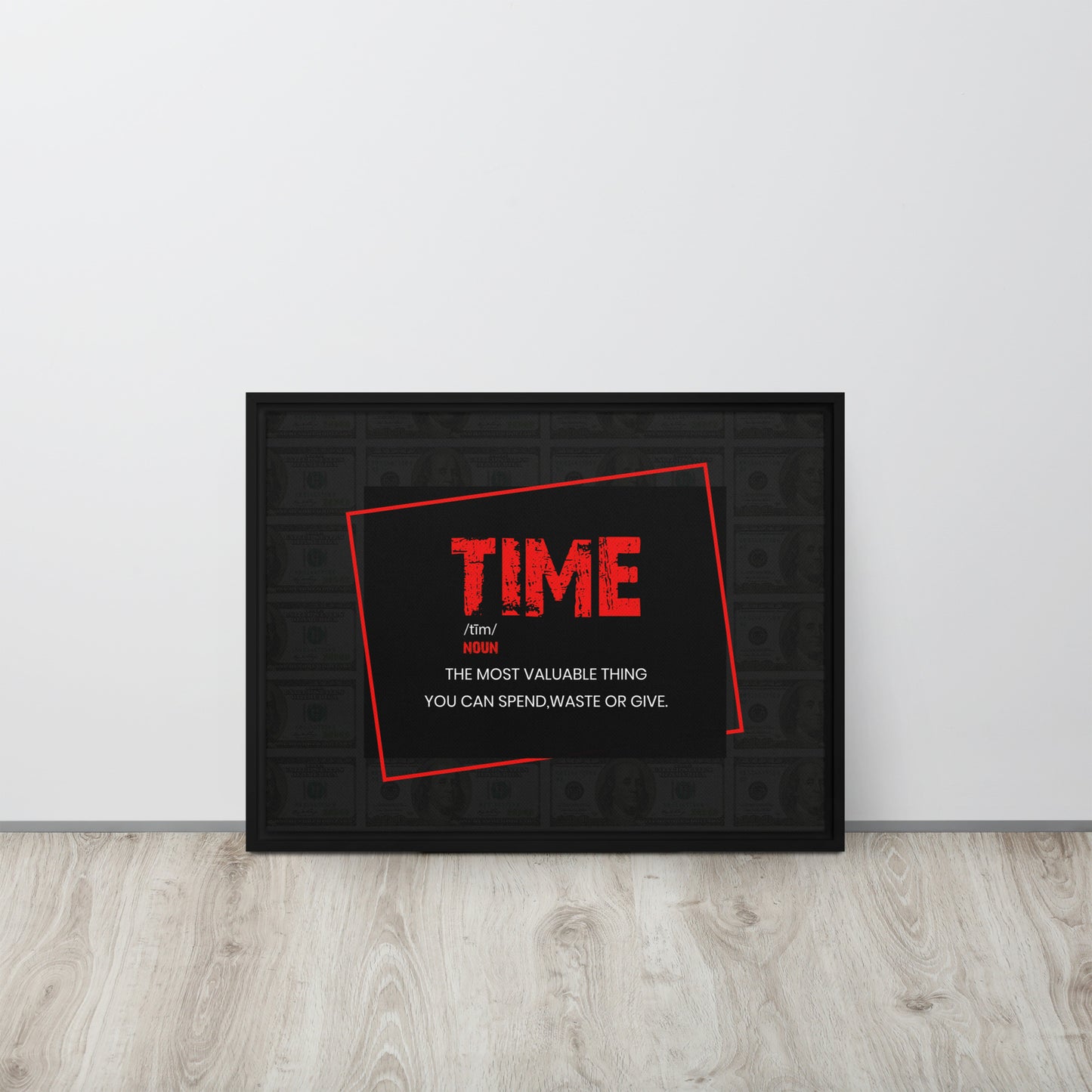 Time - ''The Most Valuable Thing You Can Spend, Waste, Give'' - Inspiring Framed Wall Art Print Canvas - KingKanvas