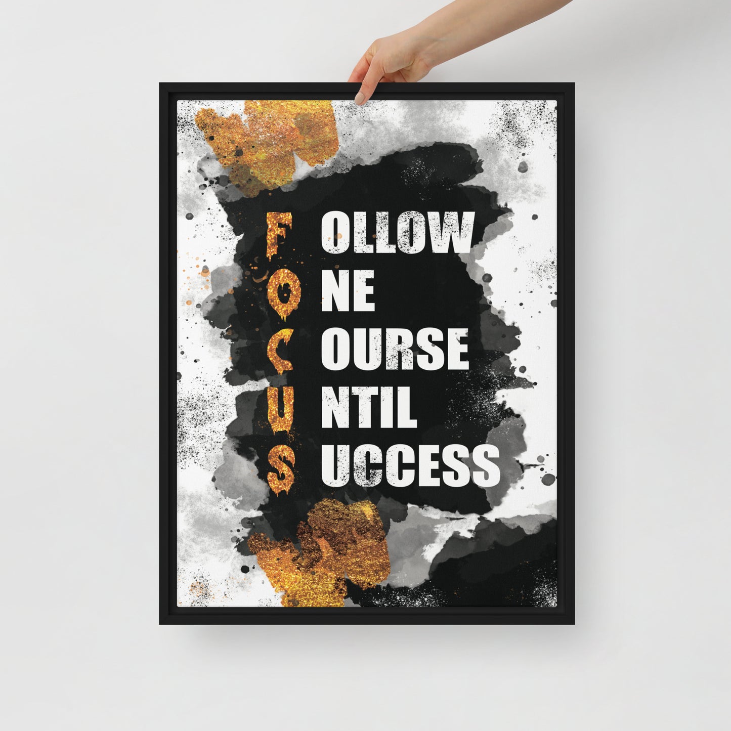 Framed Canvas Wall Art: FOCUS - Follow One Course Until Success - KingKanvas