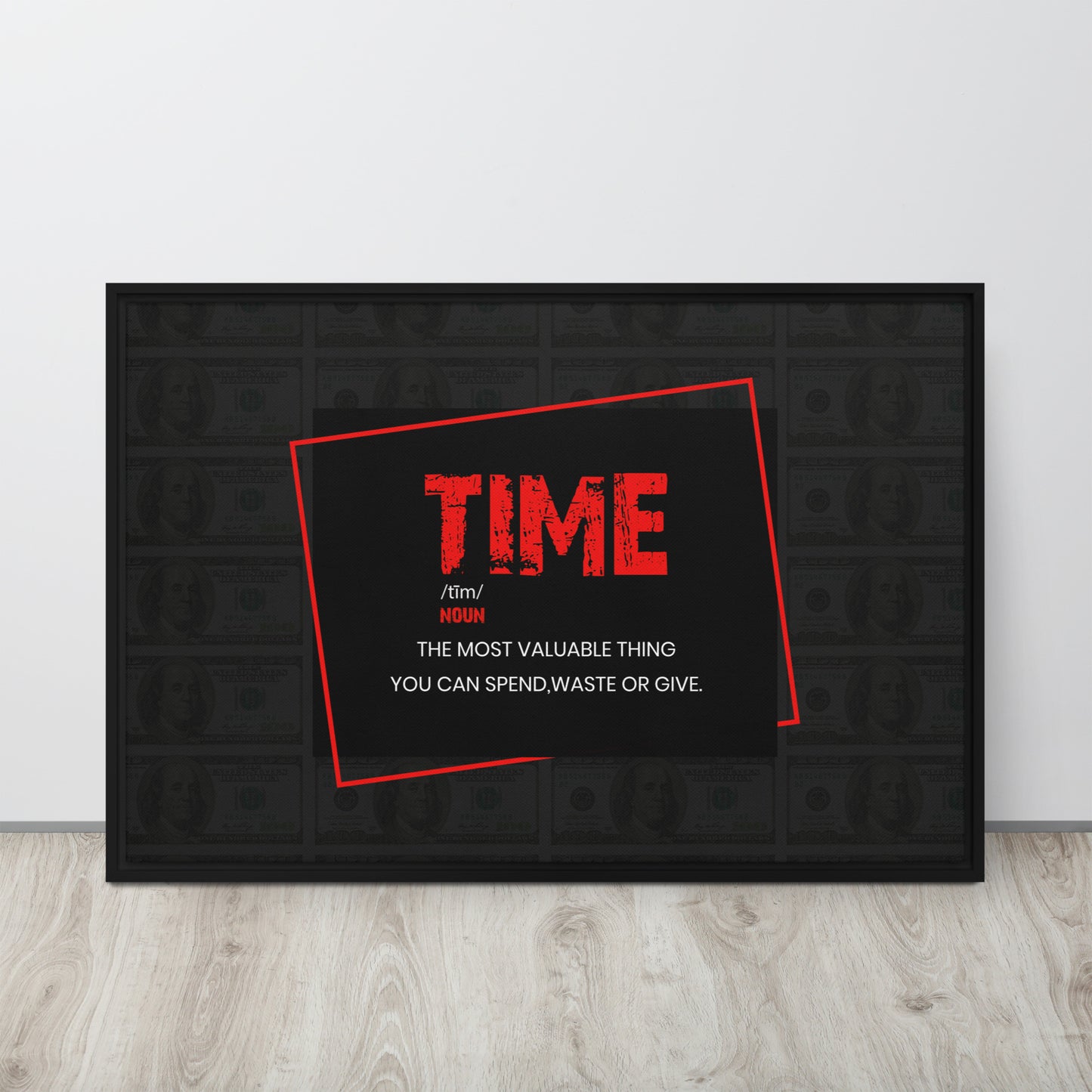 Time - ''The Most Valuable Thing You Can Spend, Waste, Give'' - Inspiring Framed Wall Art Print Canvas - KingKanvas