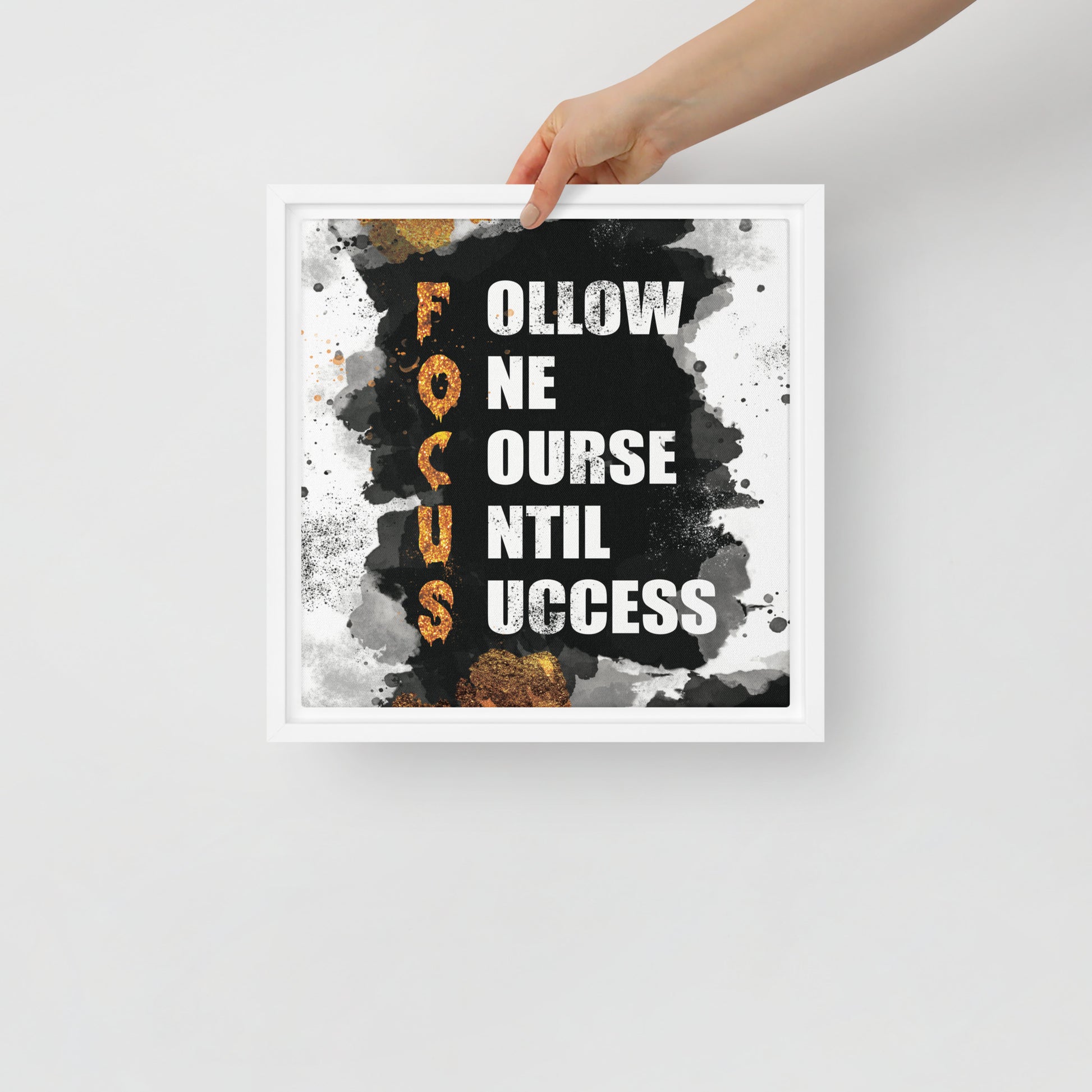 Framed Canvas Wall Art: FOCUS - Follow One Course Until Success - KingKanvas