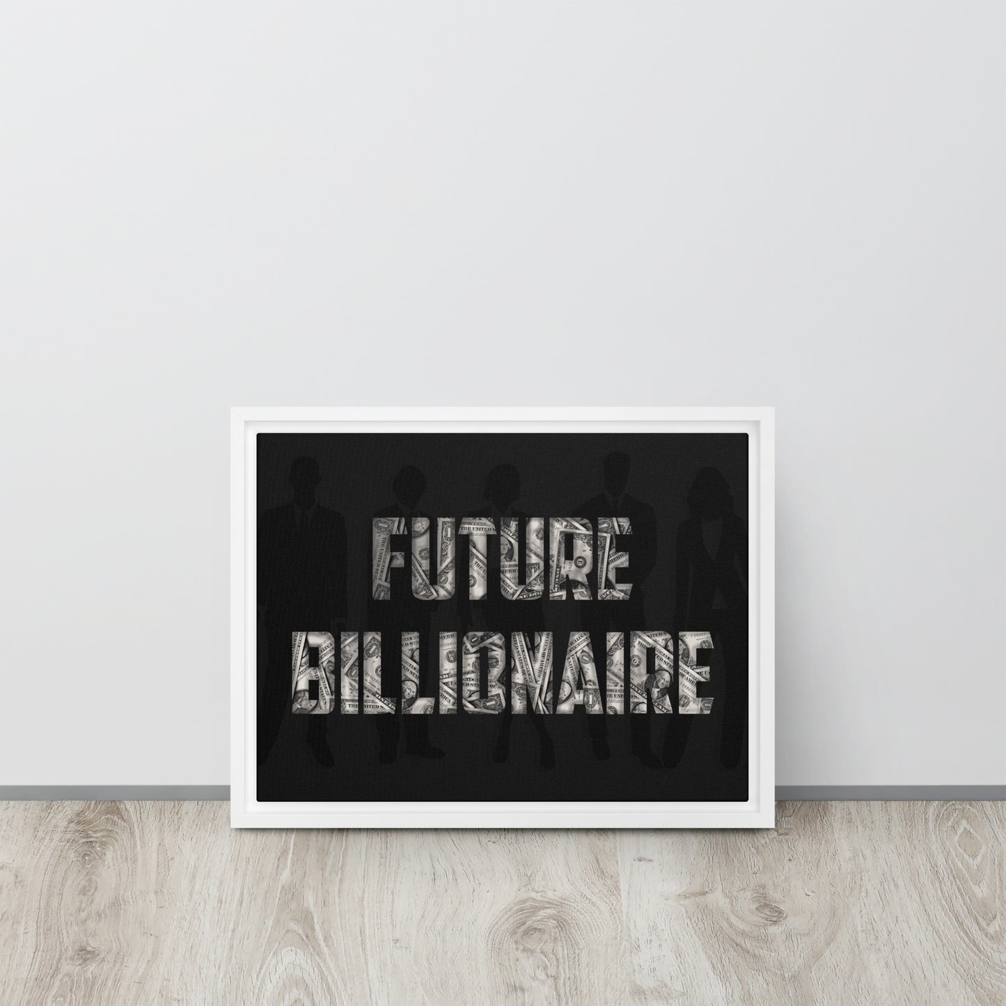 Future Billionaire Wall Canvas - Motivational Business Quote - Home Office Decor - KingKanvas