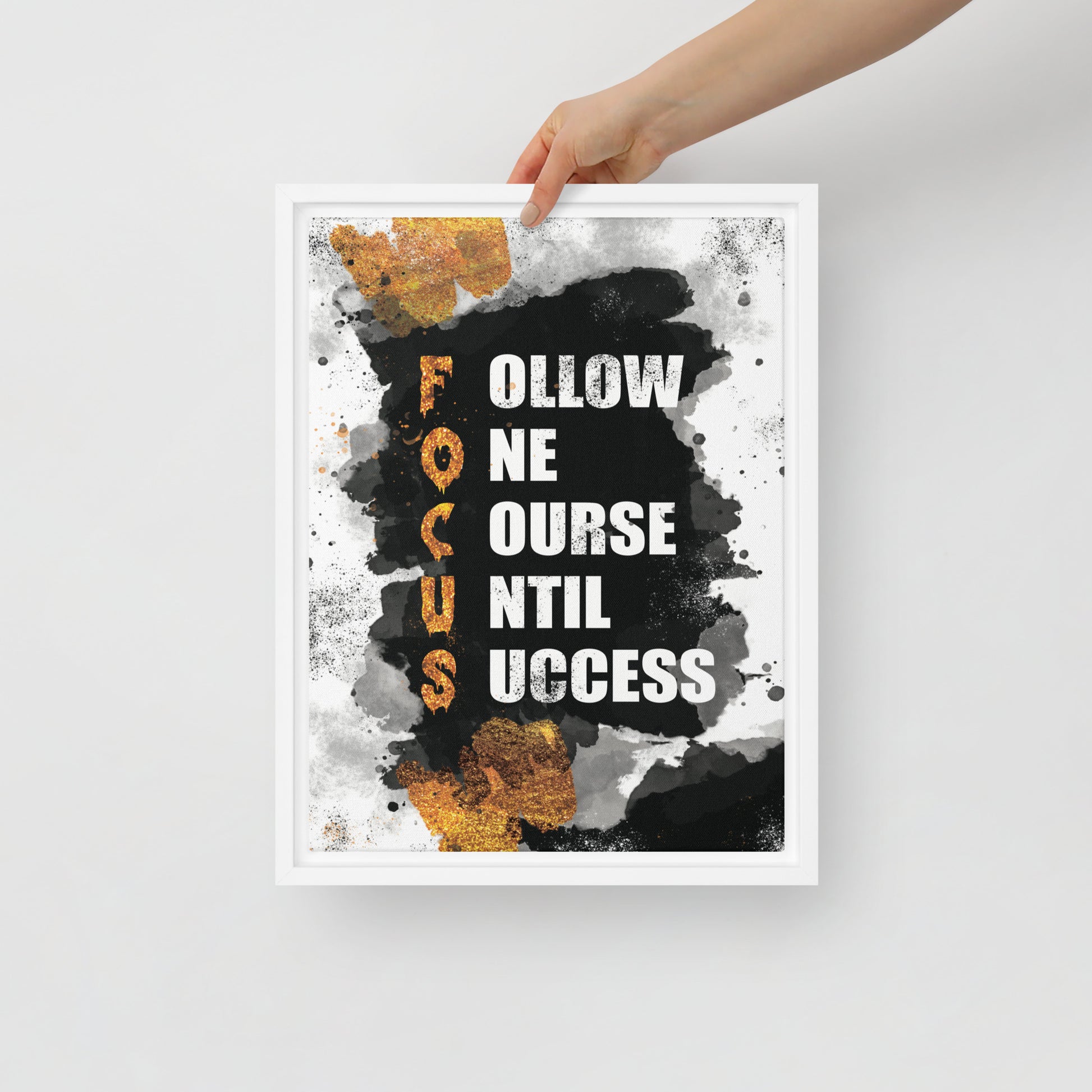 Framed Canvas Wall Art: FOCUS - Follow One Course Until Success - KingKanvas