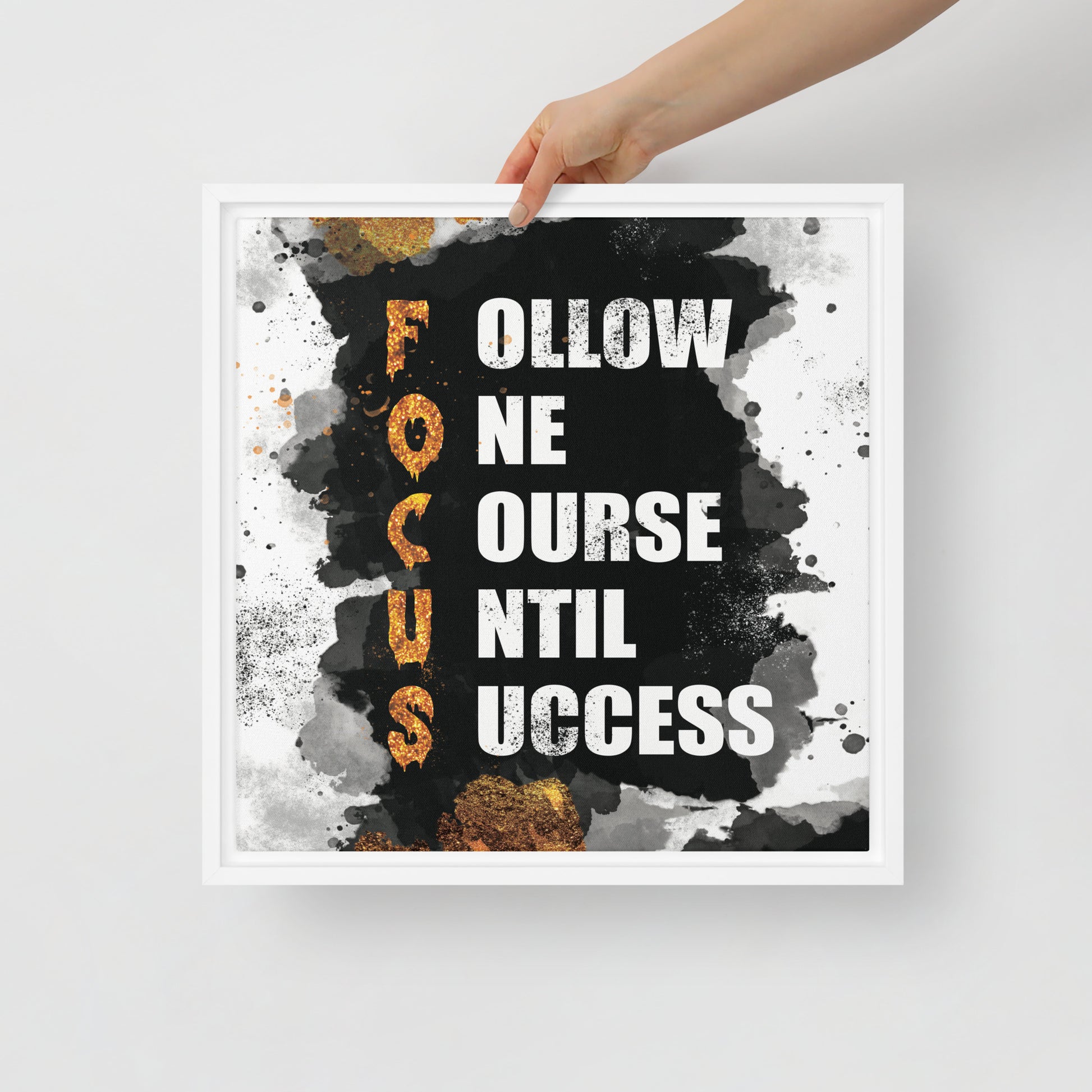 Framed Canvas Wall Art: FOCUS - Follow One Course Until Success - KingKanvas