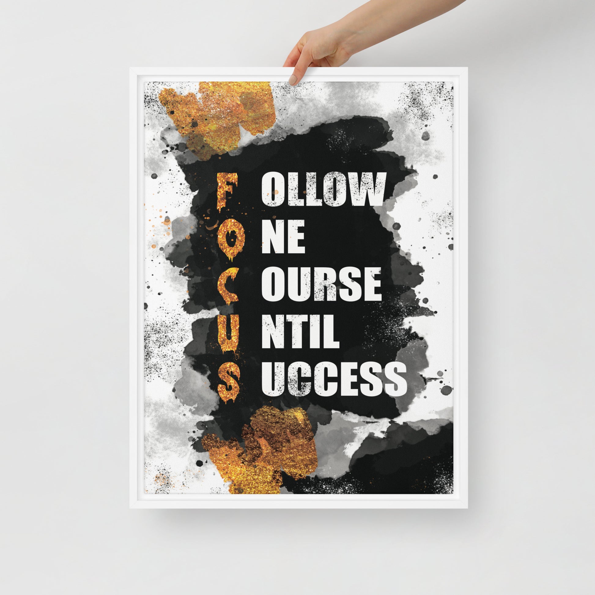 Framed Canvas Wall Art: FOCUS - Follow One Course Until Success - KingKanvas